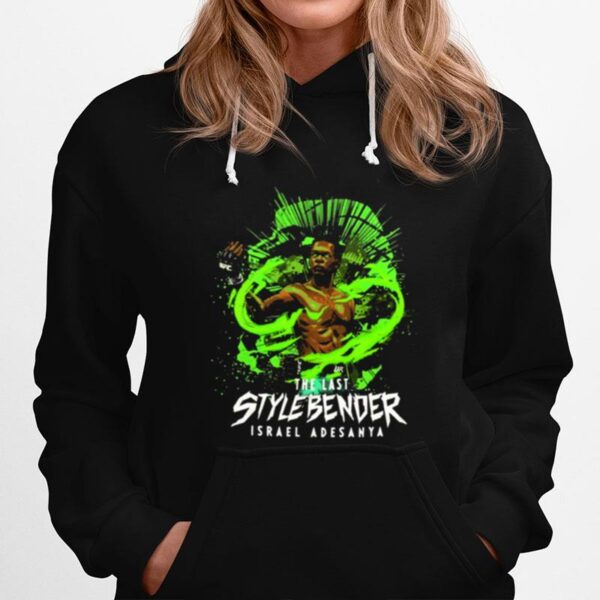 Israel Adesanya The Last Stylebender Champions Hoodie