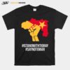 Istandwithtigray Saynotowar T-Shirt