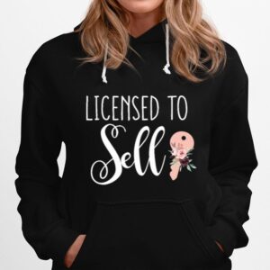 Licensed To Sell Hoodie