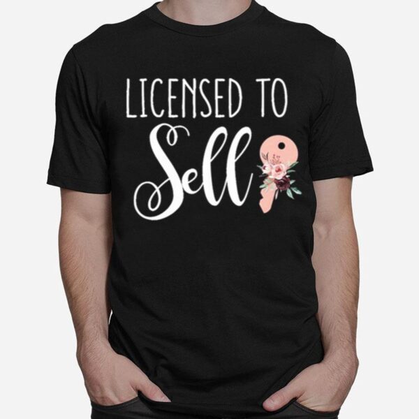 Licensed To Sell T-Shirt