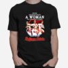 Never Underestimate A Woman Who Understands Baseball And Loves Baltimore Orioles T-Shirt