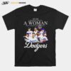 Never Underestimate A Woman Who Understands Baseball And Loves New York Dodgers T-Shirt