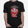 Never Underestimate A Woman Who Understands Baseball And Loves Philadelphia Phillies 2022 Signatures T-Shirt