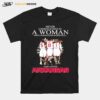 Never Underestimate A Woman Who Understands Basketball And Loves Arkansas T-Shirt