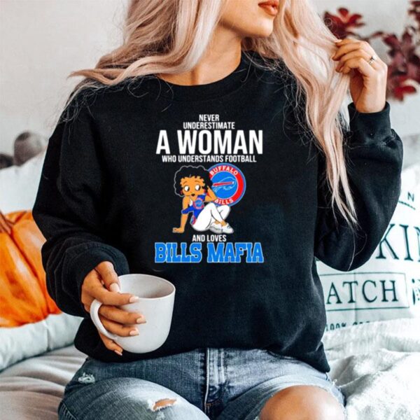 Never Underestimate A Woman Who Understands Football And Loves Bills Mafia Sweater