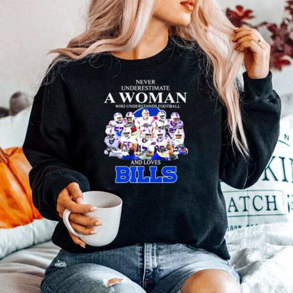 Never Underestimate A Woman Who Understands Football And Loves Bills Symbol Buffalo Sweater