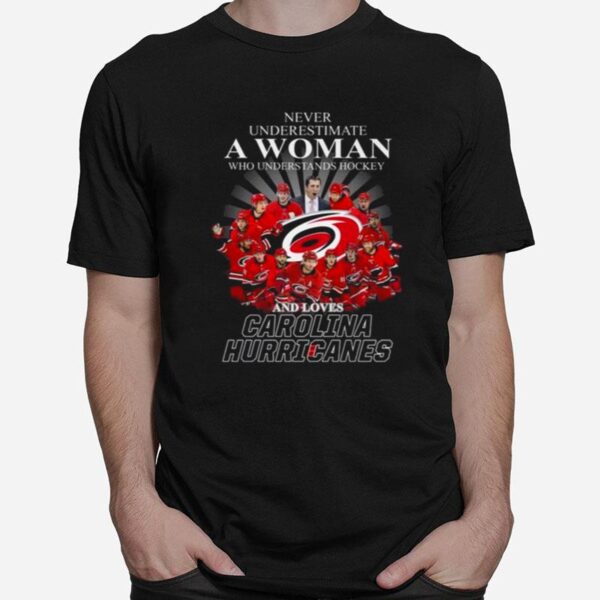 Never Underestimate A Woman Who Understands Football And Loves Carolina Hurricanes Football Signatures 2023 T-Shirt