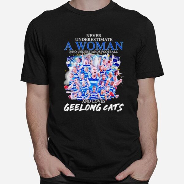 Never Underestimate A Woman Who Understands Football And Loves Geelong Cats Unisex T-Shirt