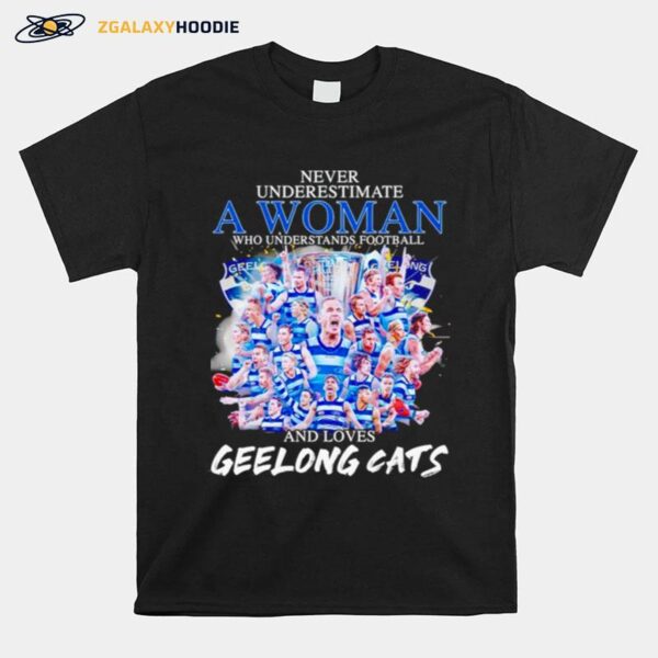 Never Underestimate A Woman Who Understands Football And Loves Geelong Cats Unisex T-Shirt