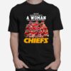 Never Underestimate A Woman Who Understands Football And Loves Kansas City Chiefs Sigantures T-Shirt