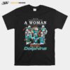 Never Underestimate A Woman Who Understands Football And Loves Miami Dolphin Signatures 2022 Copy T-Shirt