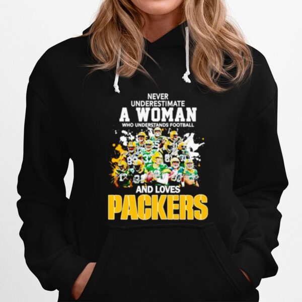 Never Underestimate A Woman Who Understands Football And Loves Packers Signatures Hoodie