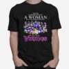 Never Underestimate A Woman Who Understands Football And Loves Vikings Signature Team T-Shirt