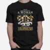 Never Underestimate A Woman Who Understands Hockey And Love Boston Bruins T-Shirt