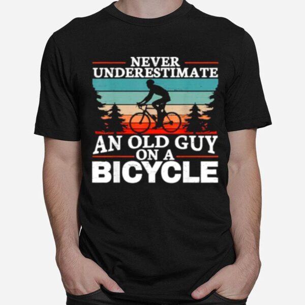 Never Underestimate An Old Guy On Cycling Man Vintage T-Shirt