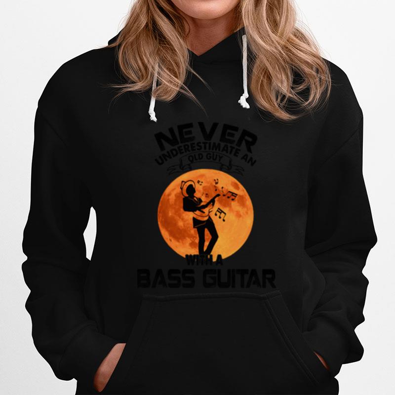 Never Underestimate An Old Guy With A Bass Guitar Sunset Hoodie