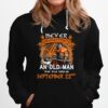 Never Underestimate An Old Man Who Was Born On September 22Nd Hoodie
