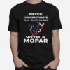 Never Underestimate An Old Man With A Mopar T-Shirt