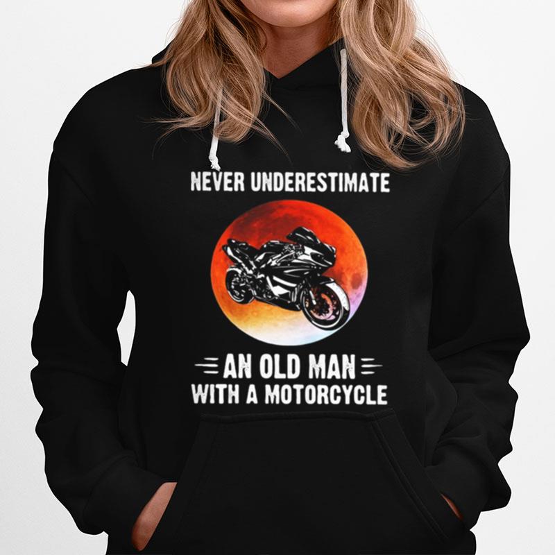 Never Underestimate An Old Man With A Motorcycle Sunset Hoodie