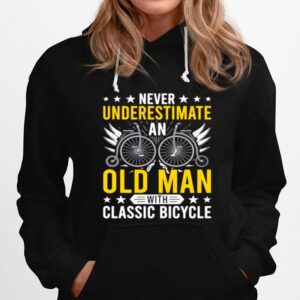 Never Underestimate An Old Man With Classic Bicycle Hoodie