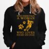 Never Underestimate An Old Woman Who Loves Hockey And Dogs Hoodie