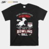 Never Underestimate An Old Woman With A Bowling Ball T-Shirt