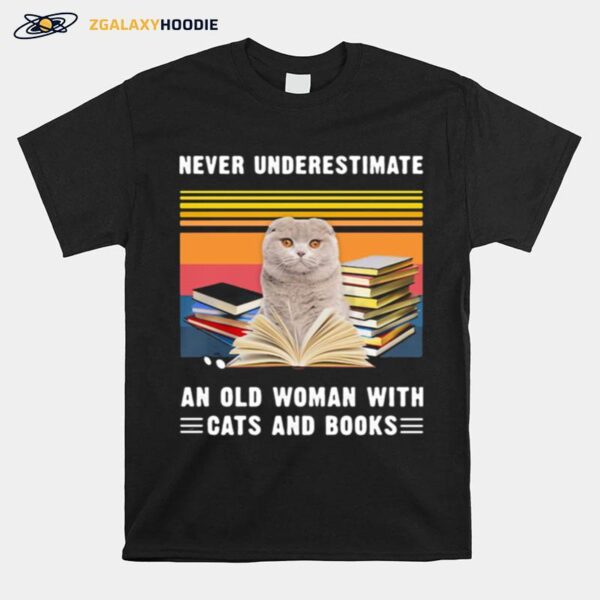 Never Underestimate An Old Woman With Cats And Books Scottish Fold Cat Vintage Retro T-Shirt