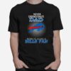 Never Underestimate Dad Who Is Also A Buffalo Bills Fan T-Shirt