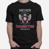 Never Underestimate The Power Of A Alabama Crimson Tide Woman T-Shirt