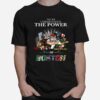 Never Underestimate The Power Of Boston T-Shirt