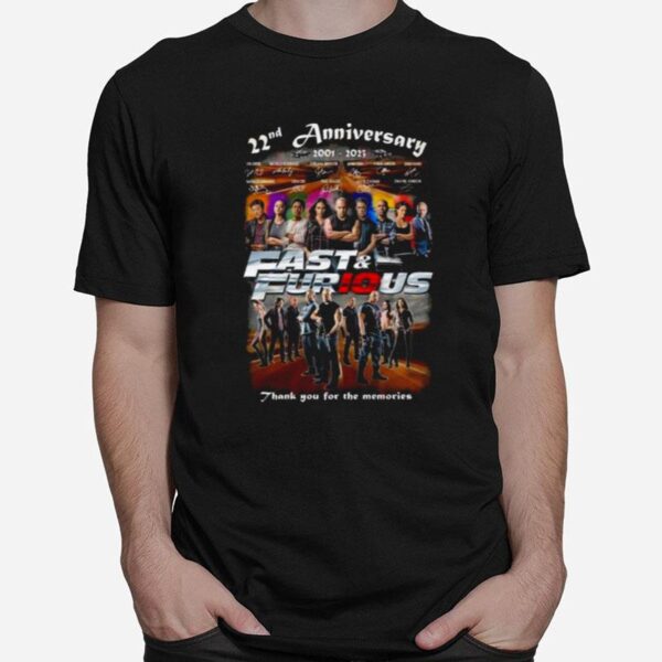 New 22Nd Anniversary 2001 %E2%80%93 2023 Fast Furious Thank You For The Memories Signatures T-Shirt