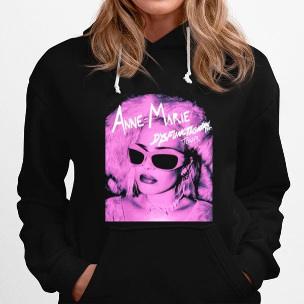 New Anne Marie Dysfunctional Tour Hoodie