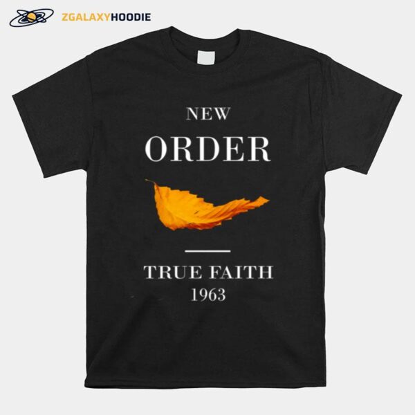 New Order True Faith 1963 Copy T-Shirt