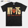 New York Knicks Ny75 New York Forever T-Shirt