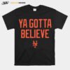 New York Mets Hometown Collection Ya Gotta Believe T-Shirt