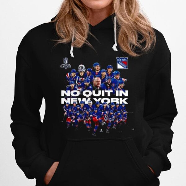 New York Rangers Playoffs 2023 No Quit In New York Hoodie