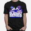 New York Yankees Vs New York Mets Subway Series 2022 T-Shirt