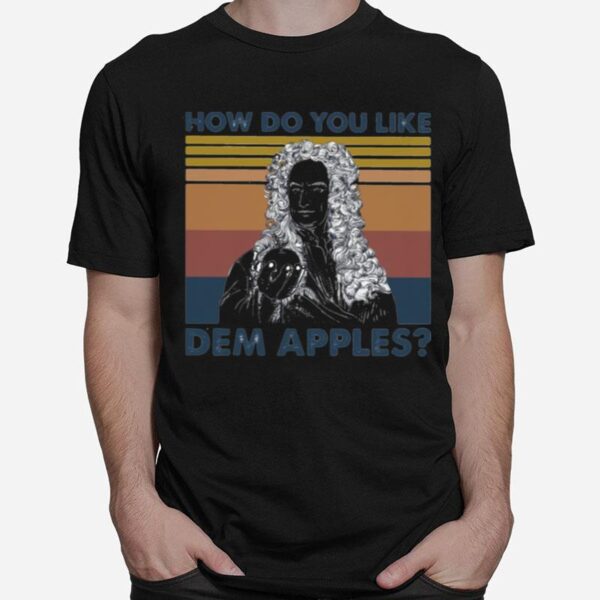 Newton How Do You Like Dem Apples Vintage Retro T-Shirt