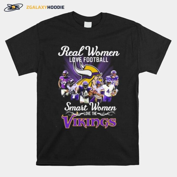 Nfl Real Women Love Football Smart Women Love The Vikings Signatures T-Shirt