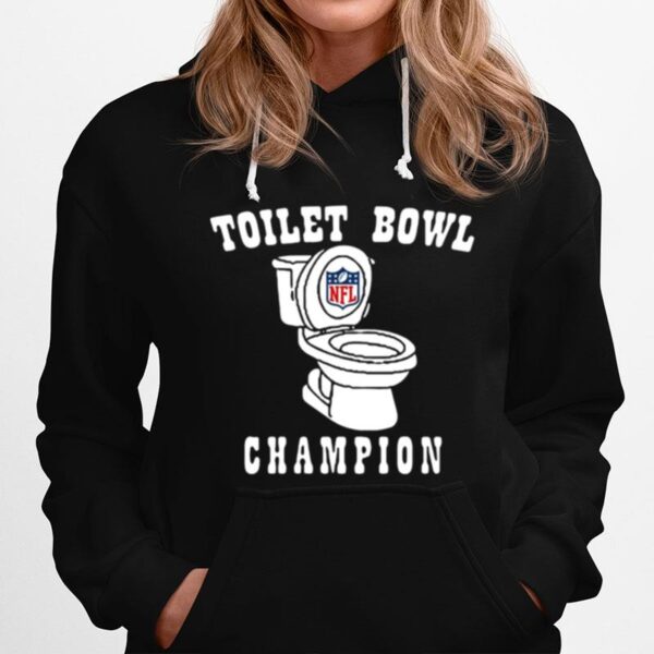 Nfl Toilet Bowl Champions Hoodie