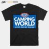 Nhra Camping World Drag Racing Series T-Shirt