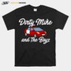 Nice Car Dirty Mike And The Boyz T-Shirt