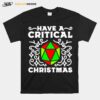 Nice Dungeon Dragon Have A Critical Christmas Sweater T-Shirt