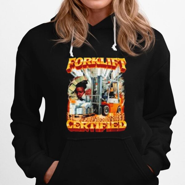 Nice Forklift Certified Hoodie