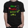 Nice Naughty Weed Marijuana Cannabis Santa Hat Xmas T-Shirt