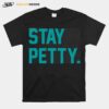 Nice Stay Petty T-Shirt