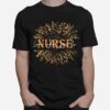 Nice Sunflower Leopard Love What You Do Nurse T-Shirt