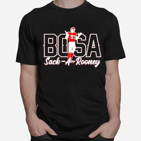 Nick Bosa Sack A Rooney San Francisco 49Ers T-Shirt