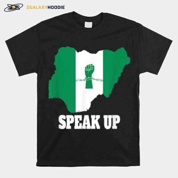 Nigeria Fist In Chains Speak Up T-Shirt