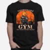 Nightmare Gym Its Time To Get Jackd Halloween T-Shirt